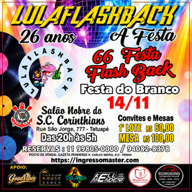 LULA FLASHBACK 26 anos - A Festa