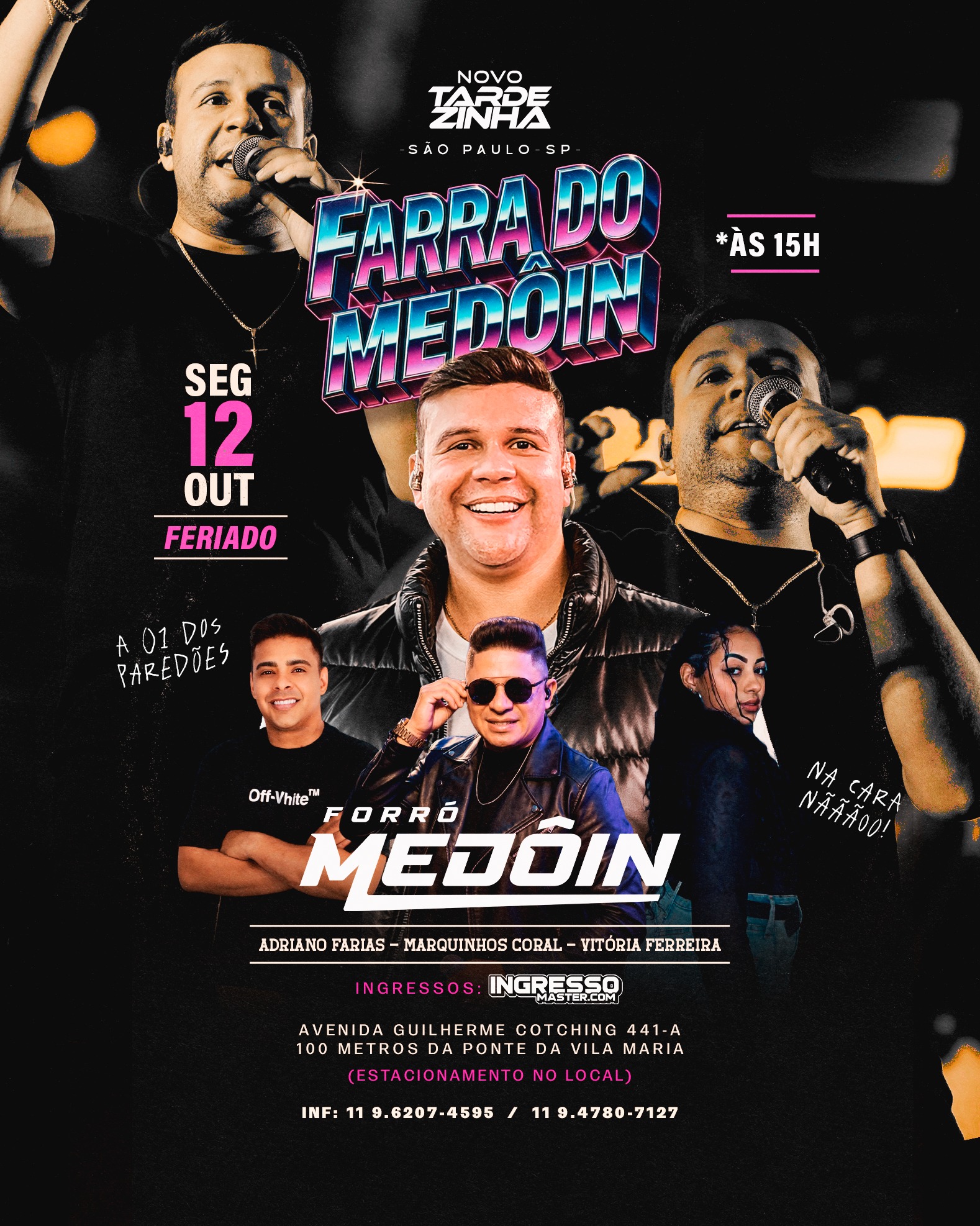 Farra do Medôin - Novo Tardezinha - São Paulo/SP