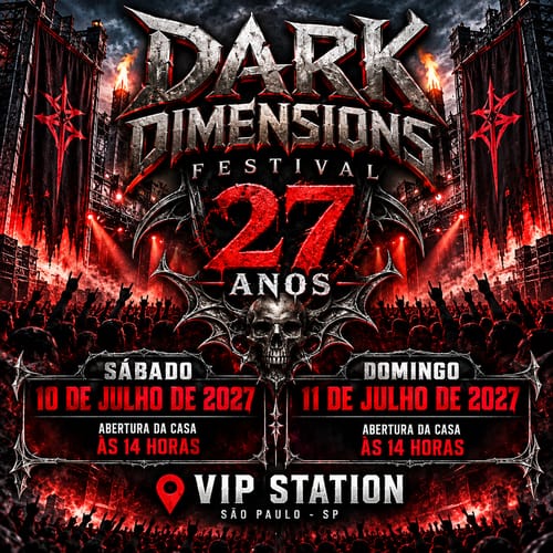 Dark Dimensions Fest 2027 - 27 Anos